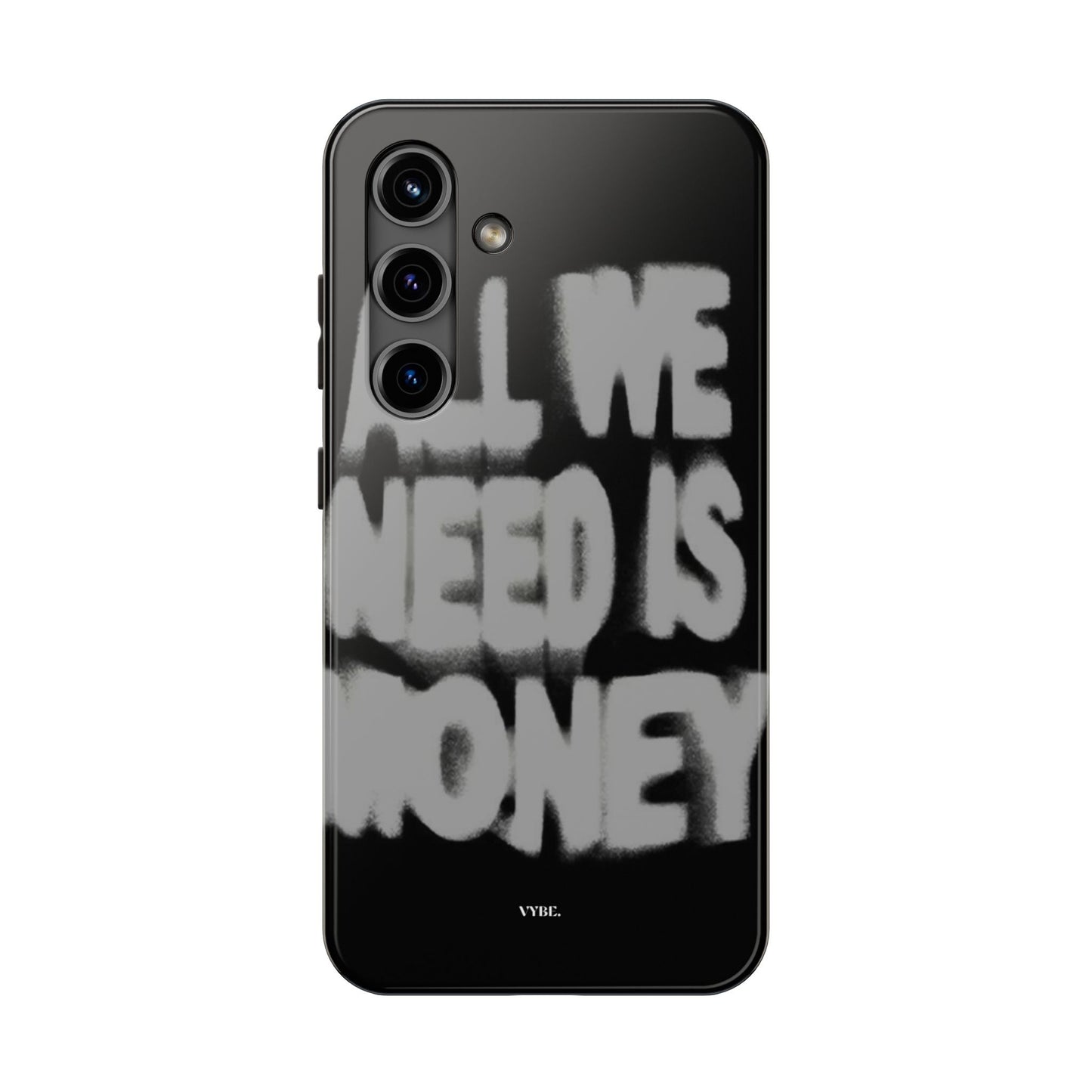 VYBE.-"All we need is money." Phone case