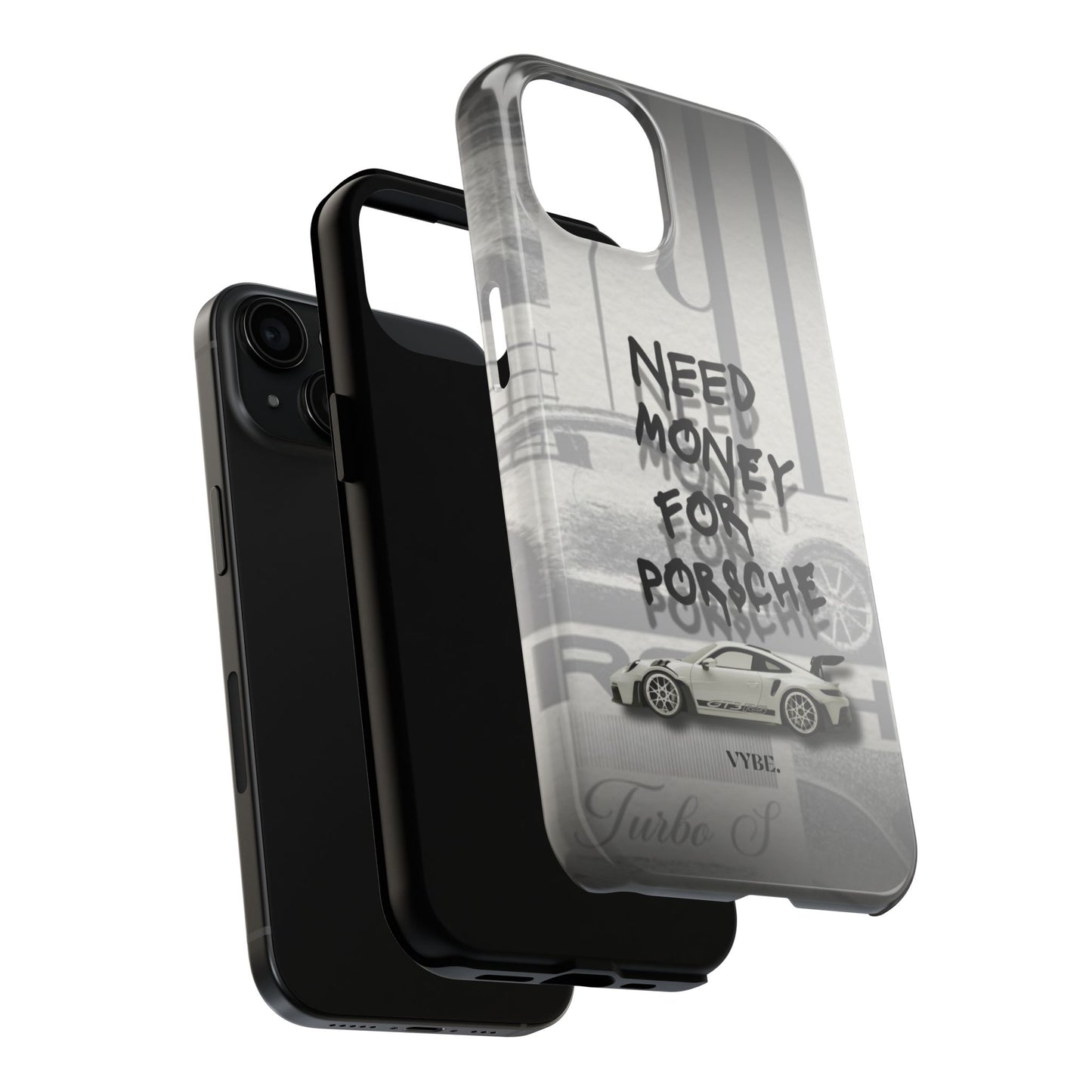 VYBE.-"I need money for Porsche" Phone case