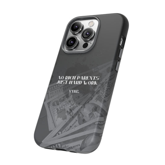 VYBE.-" No rich parents just hard work." Phone case