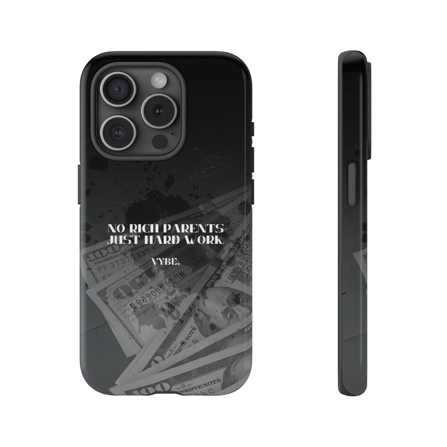 VYBE.-" No rich parents just hard work." Phone case